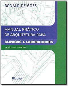 Livro Manual prático de arquitetura para clínicas e labor...