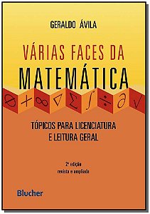 Livro Várias faces da matemática: tópicos para licenciatu...