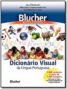 Livro Blucher infantil ilustrado: dicionário visual da lí...