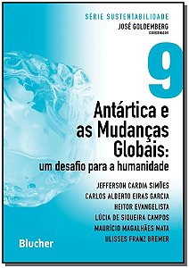Livro Antártica e as mudanças globais: um desafio para a humani...
