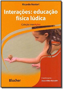 Livro Interações: educação física lúdica