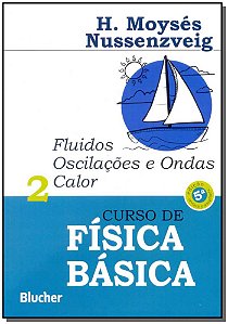 Livro Curso de física básica: fluidos, oscilações e ondas...