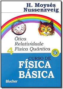 Livro Curso de física básica: ótica, relatividade, física...