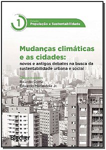 Livro Mudanças climáticas e as cidades: novos e antigos d...