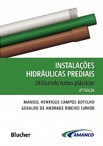 Livro Instalações hidráulicas prediais: utilizando tubos ...