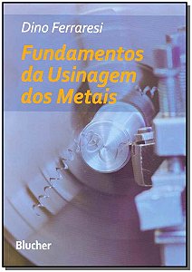 Livro Fundamentos da usinagem dos metais