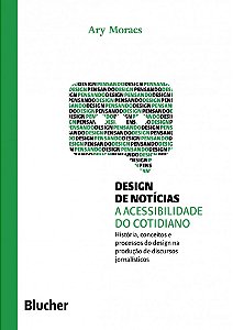 Livro Design de notícias: a acessibilidade do cotidiano