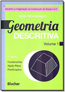 Livro Geometria descritiva: desenho e imaginação na const...