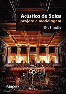 Livro Acústica de salas: projeto e modelagem