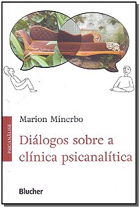 Livro Diálogos sobre a clínica psicanalítica