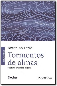Livro Tormentos de almas: paixões, sintomas, sonhos