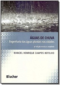Livro Águas de chuva: engenharia das águas pluviais nas c...