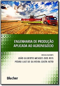 Livro Engenharia de produção aplicada ao agronegócio