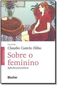 Livro Sobre o feminino: reflexões psicanalíticas