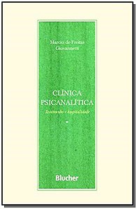 Livro Clínica psicanalítica: testemunho e hospitalidade