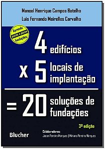 Livro Quatro edifícios, cinco locais de implantação, vint...