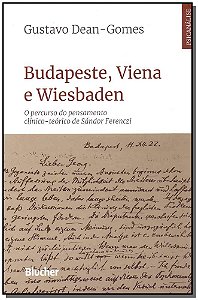 Livro Budapeste, Viena e Wiesbaden: o percurso do pensame...