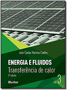 Livro Energia e fluidos: transferência de calor (Volume 3...