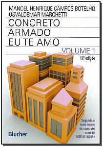 Livro Concreto armado eu te amo (Volume 1)