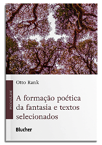 Livro A formação poética da fantasia e textos selecionado...