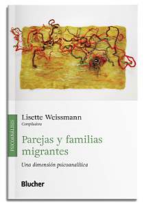 Livro Parejas y familias migrantes: una dimensión psicoan...