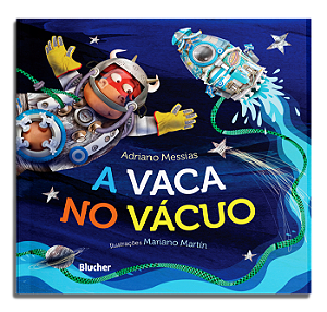 Livro A vaca no vácuo
