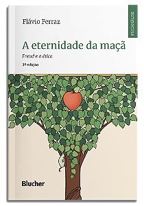 Livro A eternidade da maçã: Freud e a ética