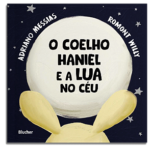 Livro O coelho Haniel e a lua no céu