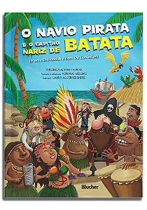 Livro O navio pirata e o capitão nariz de batata: e uma b...
