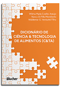 Livro Dicionário de Ciência & Tecnologia de Alimentos (C&...
