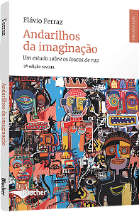 Livro Andarilhos da imaginação: um estudo sobre os loucos de ru...