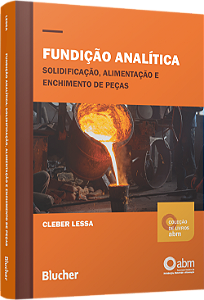 Livro Fundição analítica: solidificação, alimentação e enchimen...