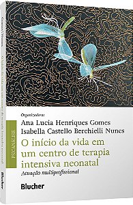 Livro O início da vida em um centro de terapia intensiva neonat...
