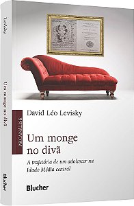 Livro Um monge no divã: A trajetória de um adolescer na I...
