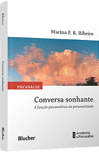 Livro Conversa sonhante: A função psicanalítica da person...