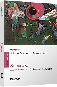 Livro Superego: das tramas do conceito às sutilezas da clínica