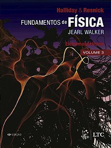 Livro Fundamentos de física - Eletromagnetismo (Volume 3)