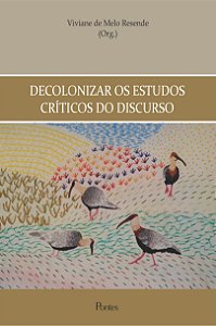 Livro Decolonizar Os Estuods Criticos Do Discurso