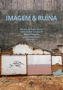 Livro Imagem & Ruína