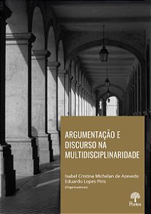 Livro Argumentação E Discurso Na Multidisciplinaridade