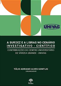 Livro A Surdez E A Libras No Cenário Investigativo-Cientí...