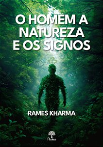 Livro O Homem A Natureza E Os Signos
