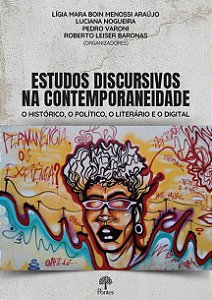 Livro Estudos Discursivos Na Contemporaneidade: O Históri...