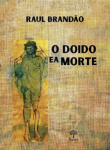 Livro O Doido E A Morte