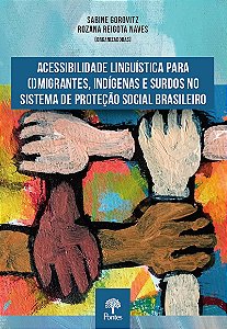Livro Acessibilidade Linguística Para (I)Migrantes, Indíg...