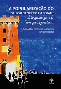 Livro A Popularização Do Discurso Científico Em Debate: L...