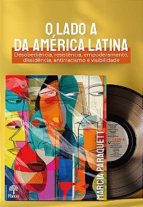 Livro O Lado A Da América Latina