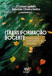 Livro (Trans)Formação Docente - Histórias Narradas E Vividas