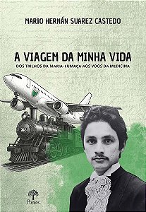Livro A Viagem Da Minha Vida