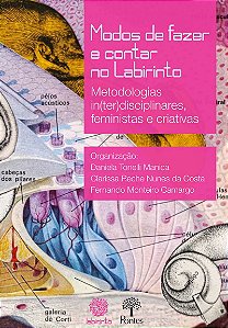 Livro Modos De Fazer E Contar No Labirinto: Metodologias In(Ter...